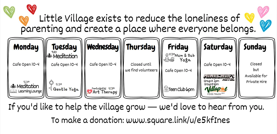Little Village weekly schedule — Monday to Sunday