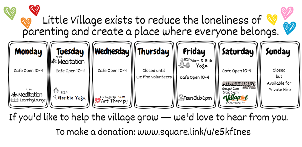 Little Village weekly schedule — Monday to Sunday